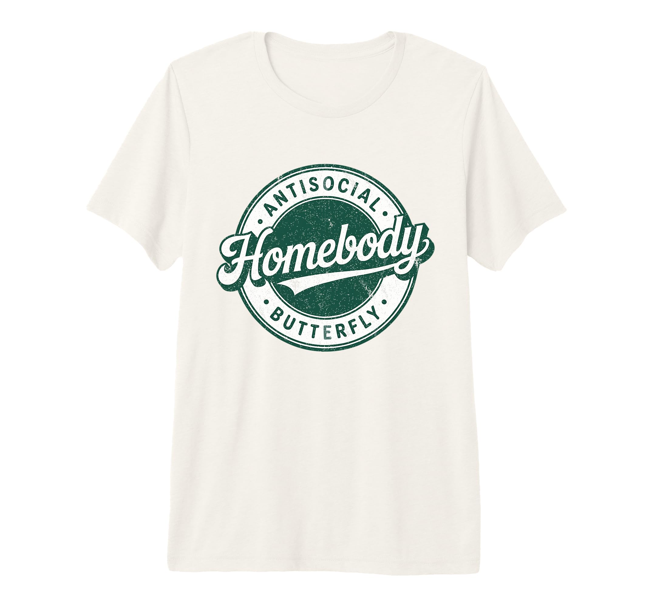 Homebody Antisocial Butterfly T-Shirt - Streetwear Style for Adults - T-Shirt, Sweatshirt, Hoodie