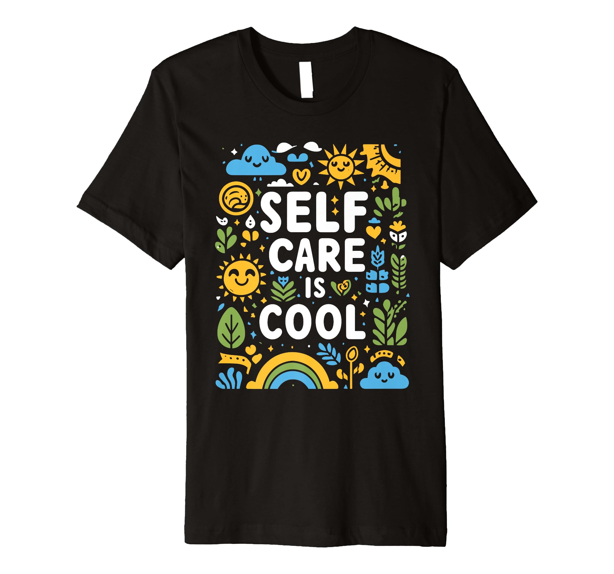 Self Care Is Mindfulness T-Shirt - Trendy Graphic for Adults - T-Shirt, Sweatshirt, Hoodie