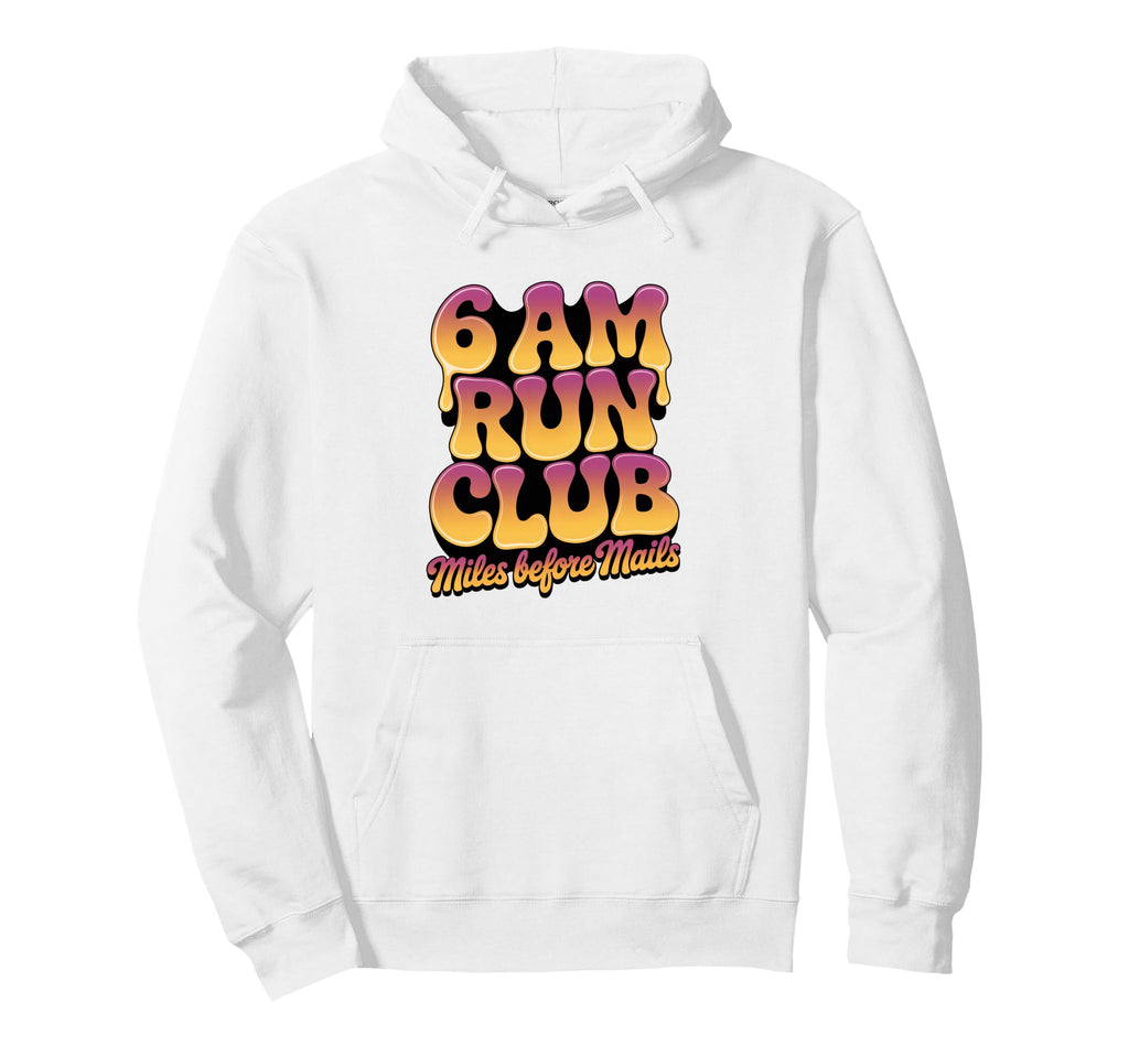 6 Am Run Club Miles Before Mails 70S Groovy Hoodie - Graphic Print Unisex - T-Shirt, Sweatshirt, Hoodie
