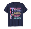 Ts Okay Mental Health Hard Days Start T-Shirt - Novelty Apparel Unisex - T-Shirt, Sweatshirt, Hoodie