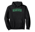Miamisburg Oh Distressed Green Varsity Hoodie - Unique Graphic Unisex - T-Shirt, Sweatshirt, Hoodie