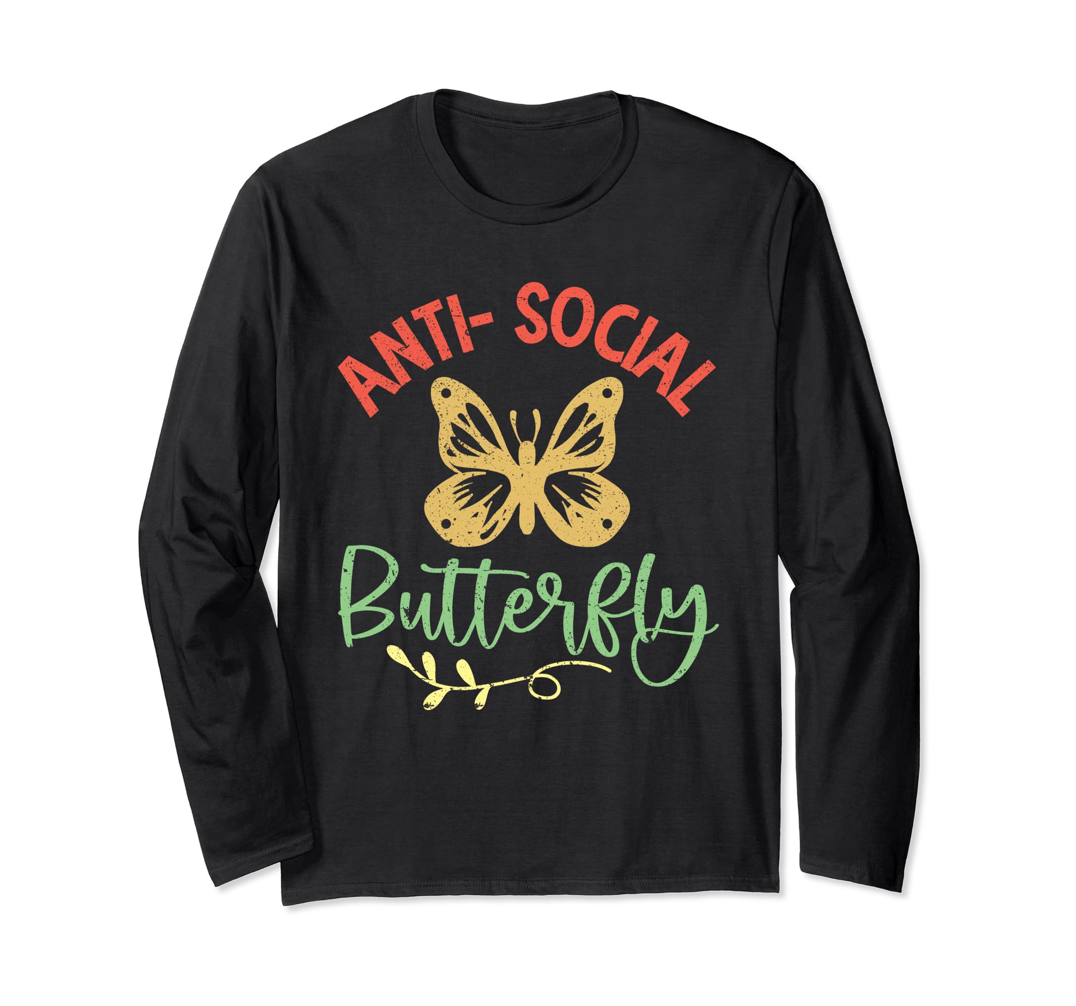 Antisocial Butterfly Funny Introvert T-Shirt - Fun Novelty Design Unisex - T-Shirt, Sweatshirt, Hoodie