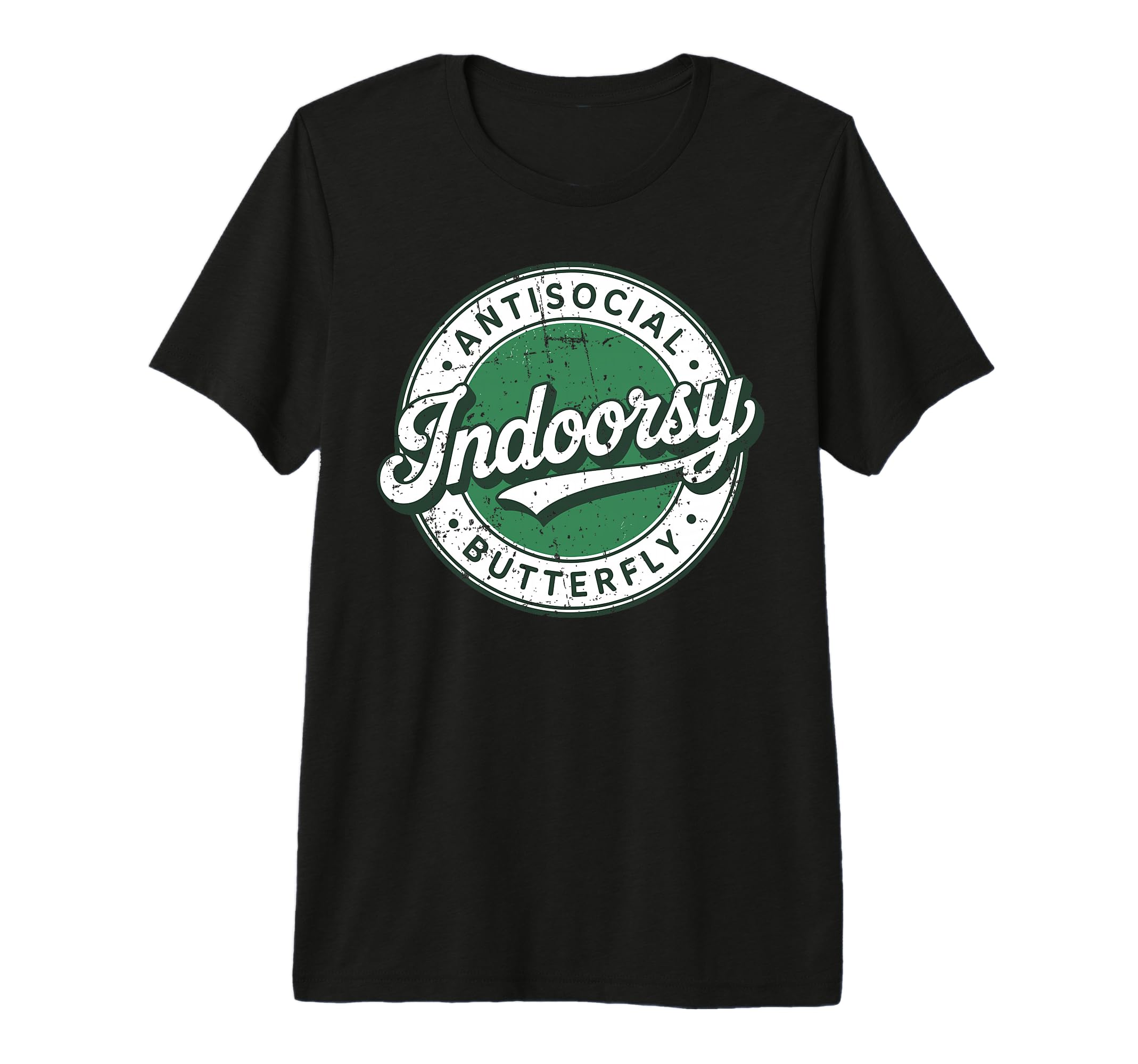 Indoorsy Antisocial Butterfly Antisocial T-Shirt - Novelty Apparel Unisex - T-Shirt, Sweatshirt, Hoodie