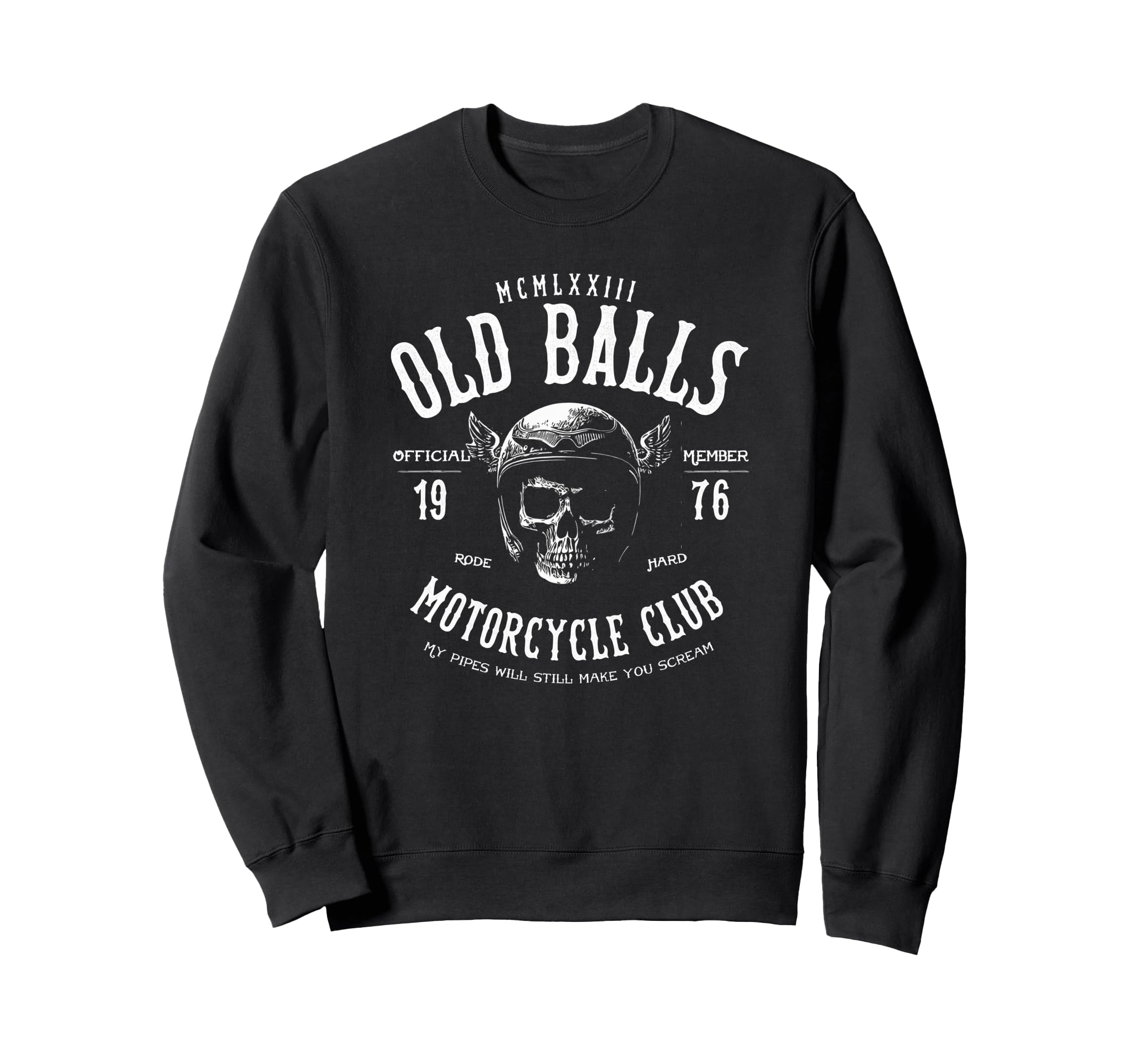 Old Balls Motorcycle Club Est 1976 Sweatshirt - Graphic Print for Adults - T-Shirt, Sweatshirt, Hoodie