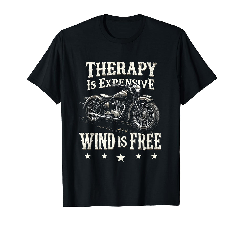Therapy Is Expensive Wind Is Free T-Shirt - Graphic Print for Adults - T-Shirt, Sweatshirt, Hoodie