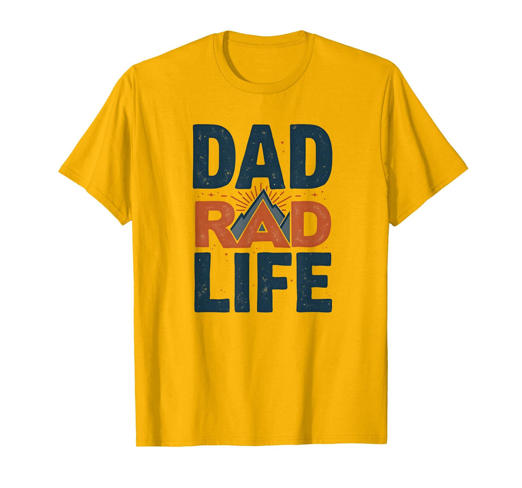 Dad Life Rad Life Typography T-Shirt - Aesthetic Graphic Men Women - T-Shirt, Sweatshirt, Hoodie