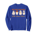 Dont Ghost Your Feelings Ghost Sweatshirt - Trendy Graphic for Adults - T-Shirt, Sweatshirt, Hoodie