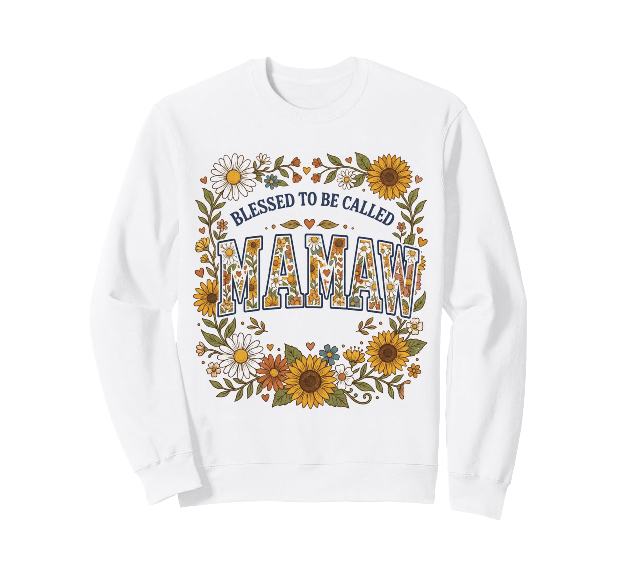 Blessed To Be Called Mamaw Flowers Sweatshirt - Custom Art Print Unisex - T-Shirt, Sweatshirt, Hoodie