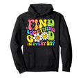 Find Something Good Every Day Inspirational Hoodie - Graphic Print Unisex - T-Shirt, Sweatshirt, Hoodie