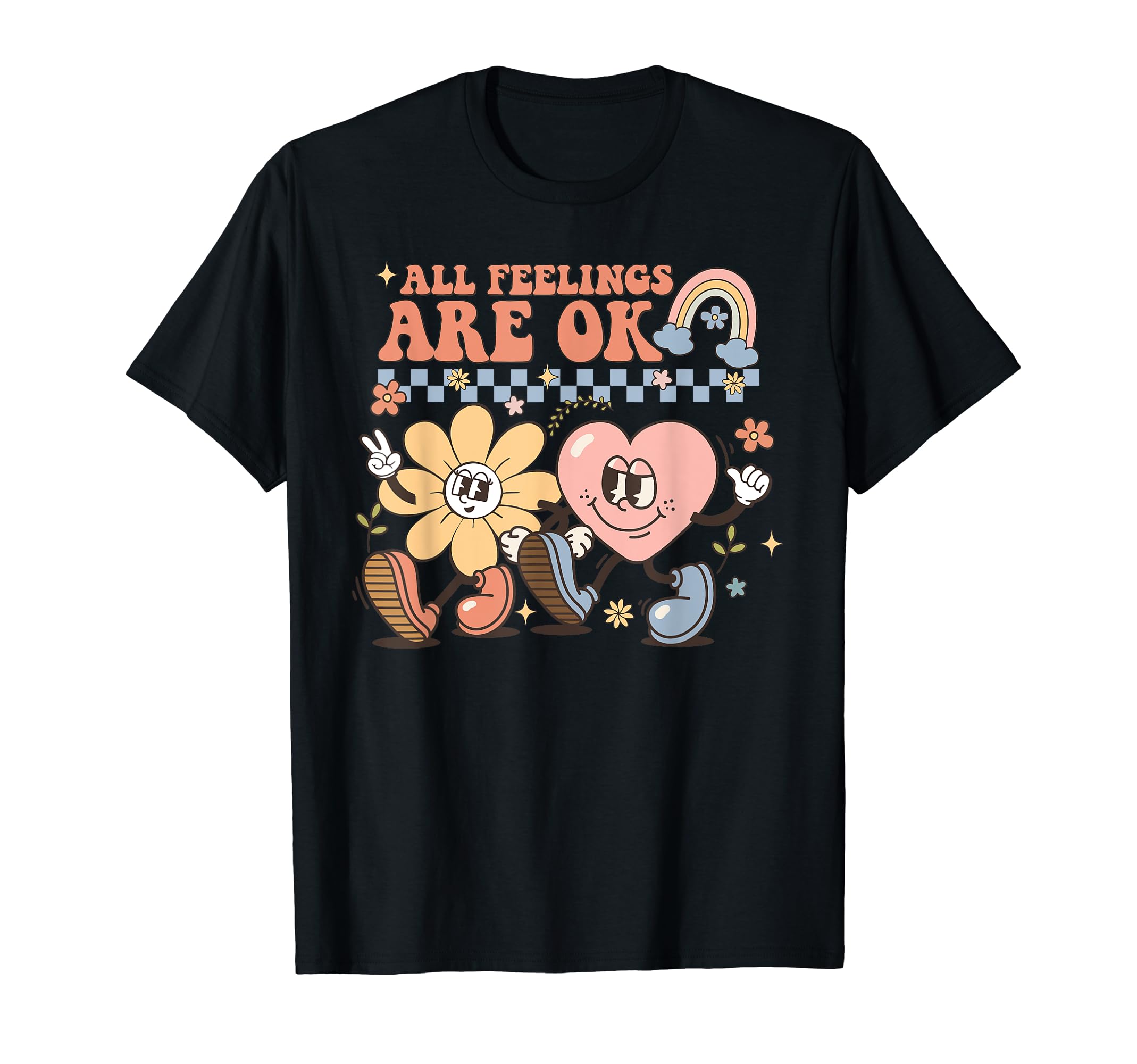 All Feelings Are Ok Emotion Heart Mental T-Shirt - Novelty Apparel Unisex - T-Shirt, Sweatshirt, Hoodie