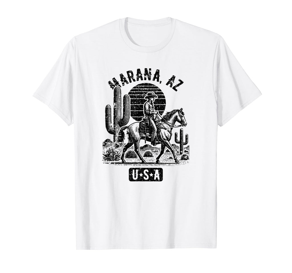 Marana Arizona Usa Cowboy Horse T-Shirt - Casual Everyday Wear Men Women - T-Shirt, Sweatshirt, Hoodie