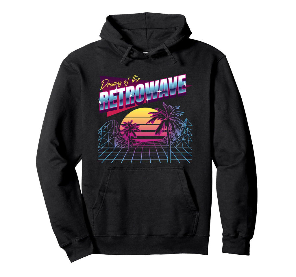 Dreams Retrowave Synthwave Sunset Hoodie - Fun Novelty Design Unisex - T-Shirt, Sweatshirt, Hoodie