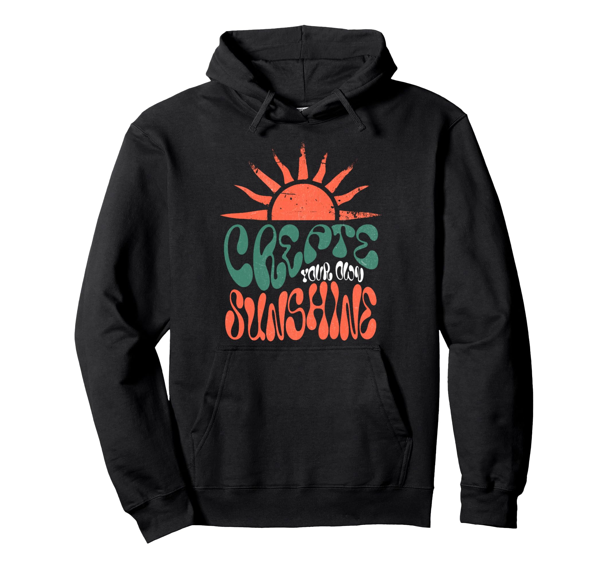 Summer Create Your Own Sunshine Self Care Hoodie - Streetwear Style Unisex - T-Shirt, Sweatshirt, Hoodie
