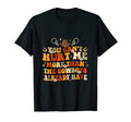 You Cant Hurt Me More Than Cowboys T-Shirt - Graphic Print Men Women - T-Shirt, Sweatshirt, Hoodie
