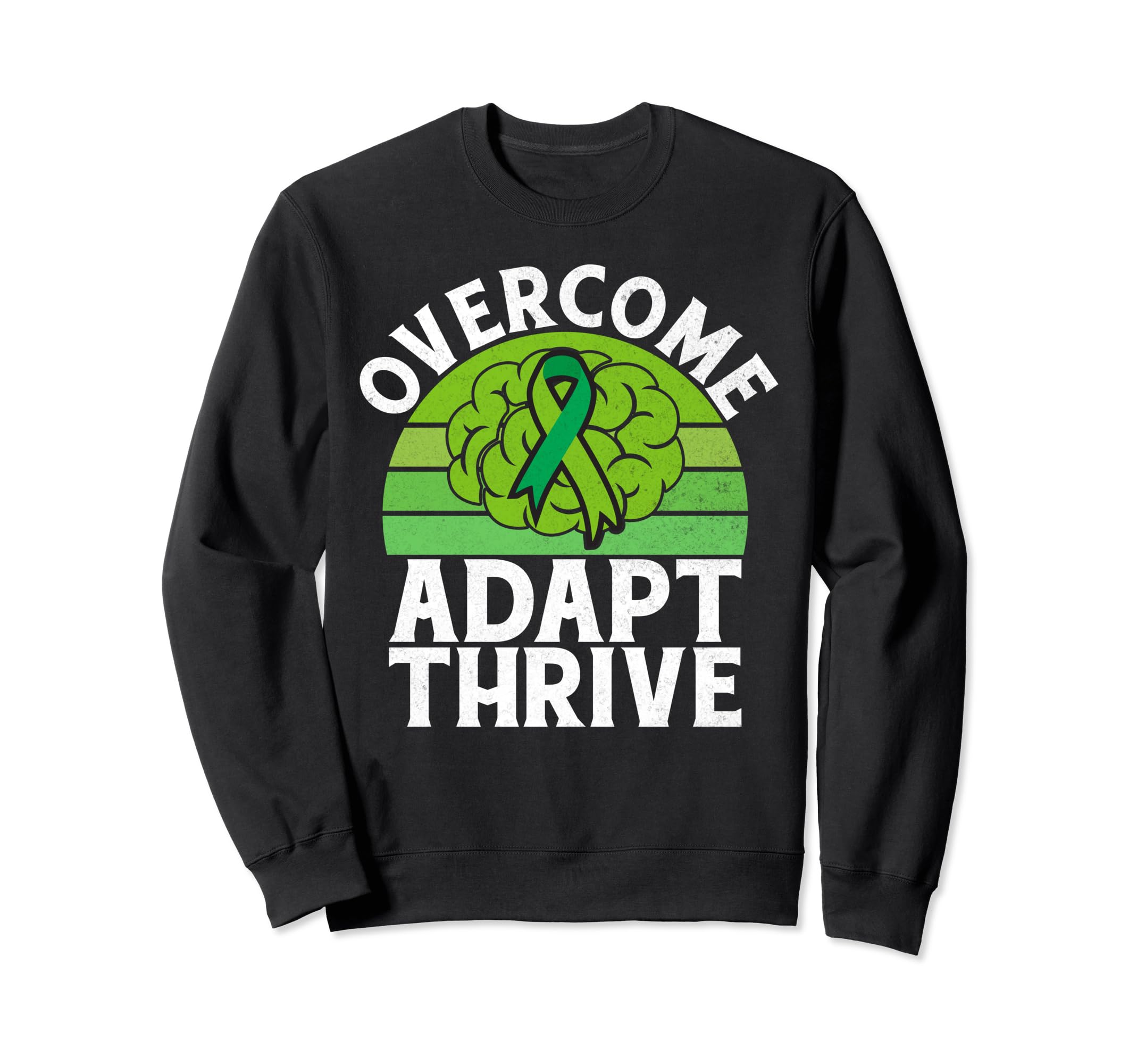 Overcome Adapt Thrive Mental Health Sweatshirt - Minimalist Print Unisex - T-Shirt, Sweatshirt, Hoodie