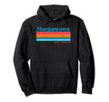 70S Color Morgantown West Virginia Hoodie - Fun Novelty Design for Adults - T-Shirt, Sweatshirt, Hoodie