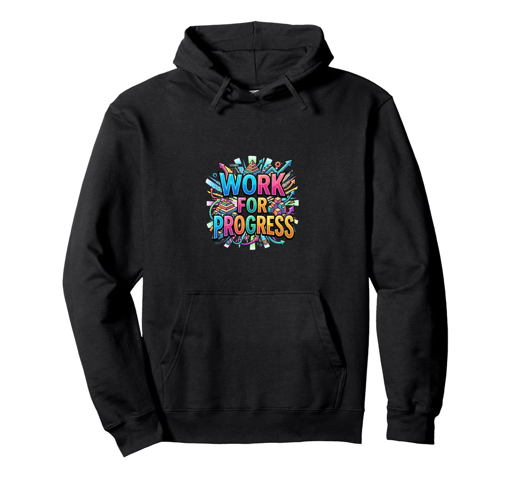 Progress Motivation Mindset Typography Hoodie - Unique Graphic for Adults - T-Shirt, Sweatshirt, Hoodie