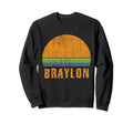 Braylon Custom Name 7 Letters Sweatshirt - Streetwear Style for Adults - T-Shirt, Sweatshirt, Hoodie