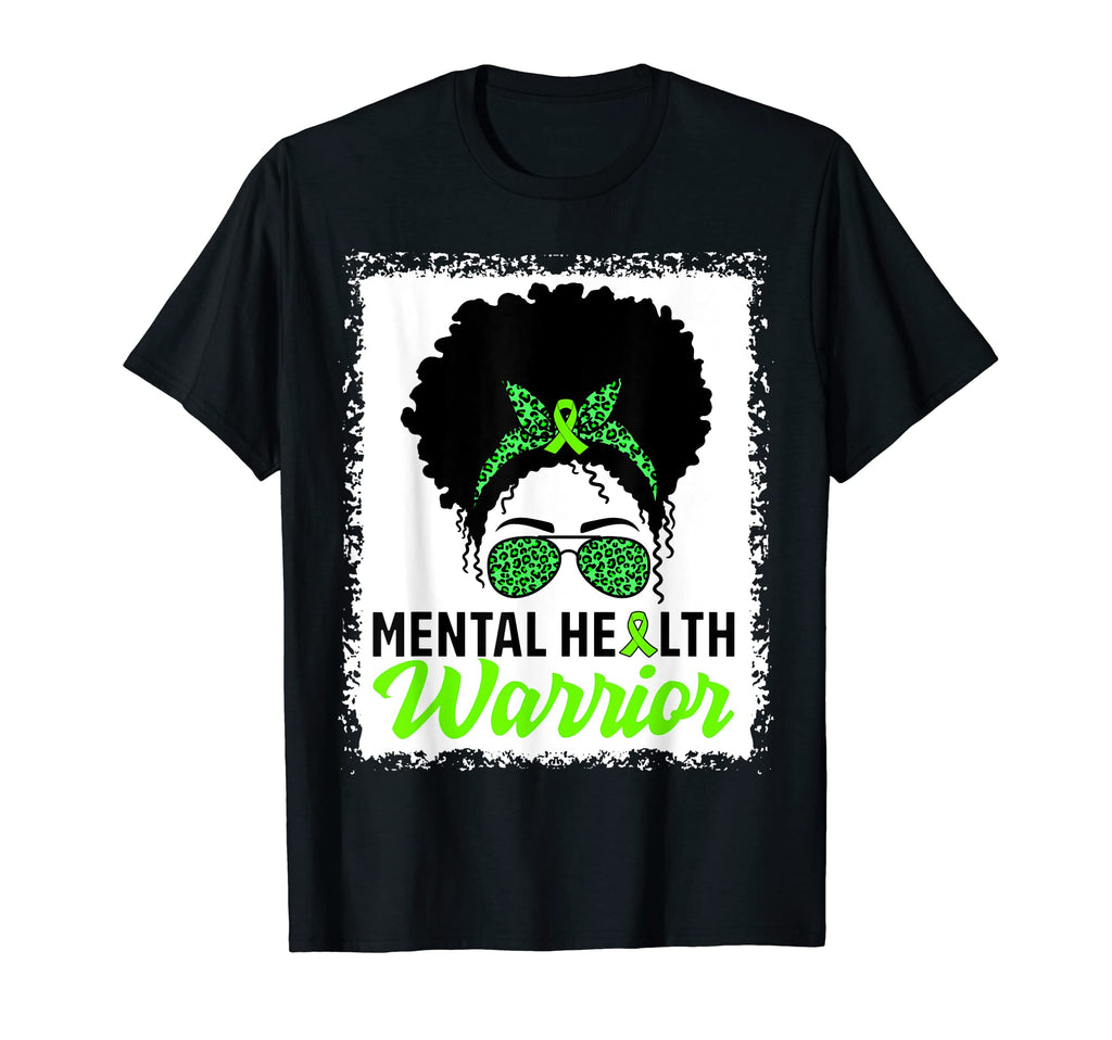 Messy Bun Hair Mental Health Warrior Mental T-Shirt - Graphic Print Unisex - T-Shirt, Sweatshirt, Hoodie