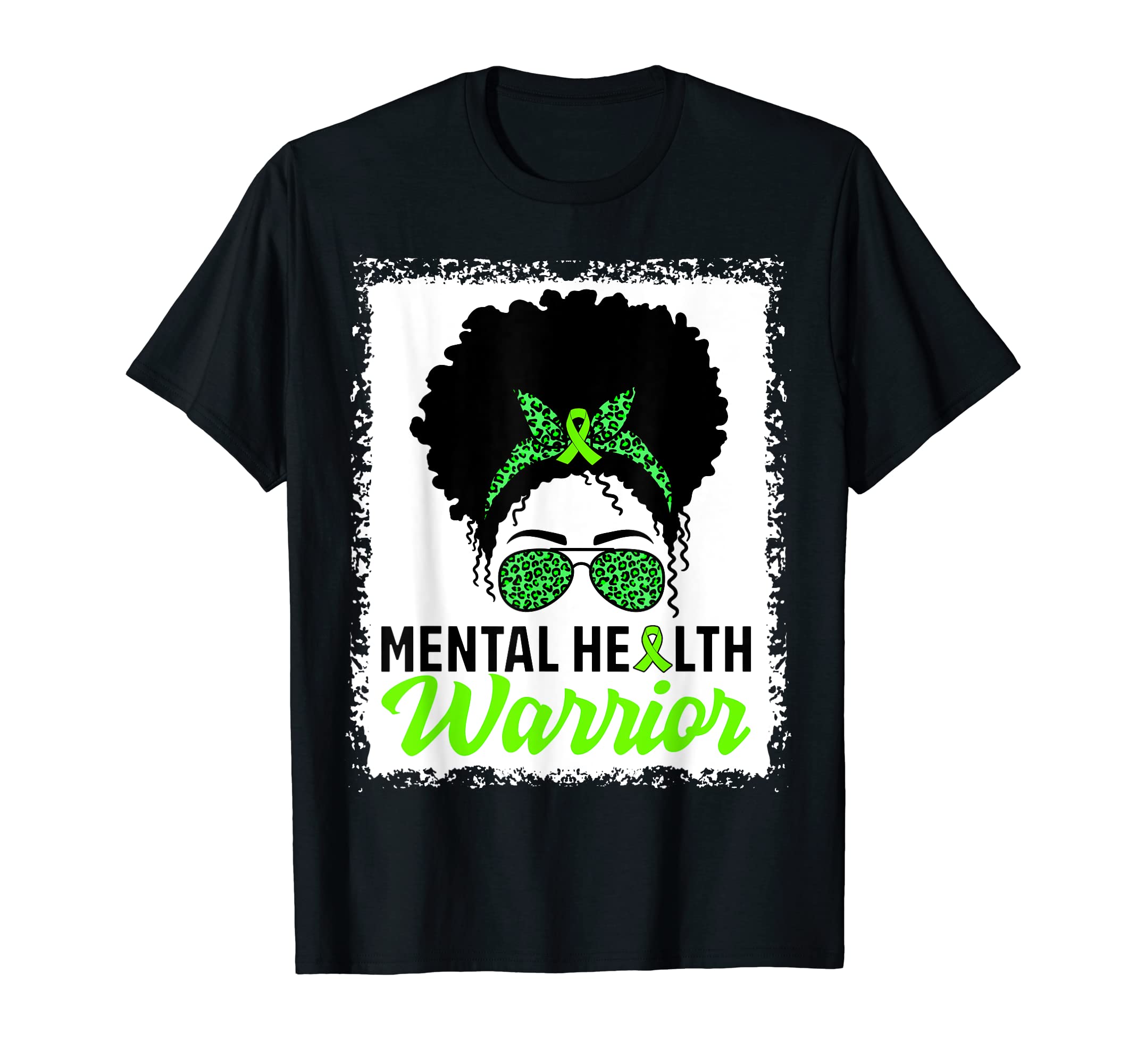 Messy Bun Hair Mental Health Warrior Mental T-Shirt - Graphic Print Unisex - T-Shirt, Sweatshirt, Hoodie