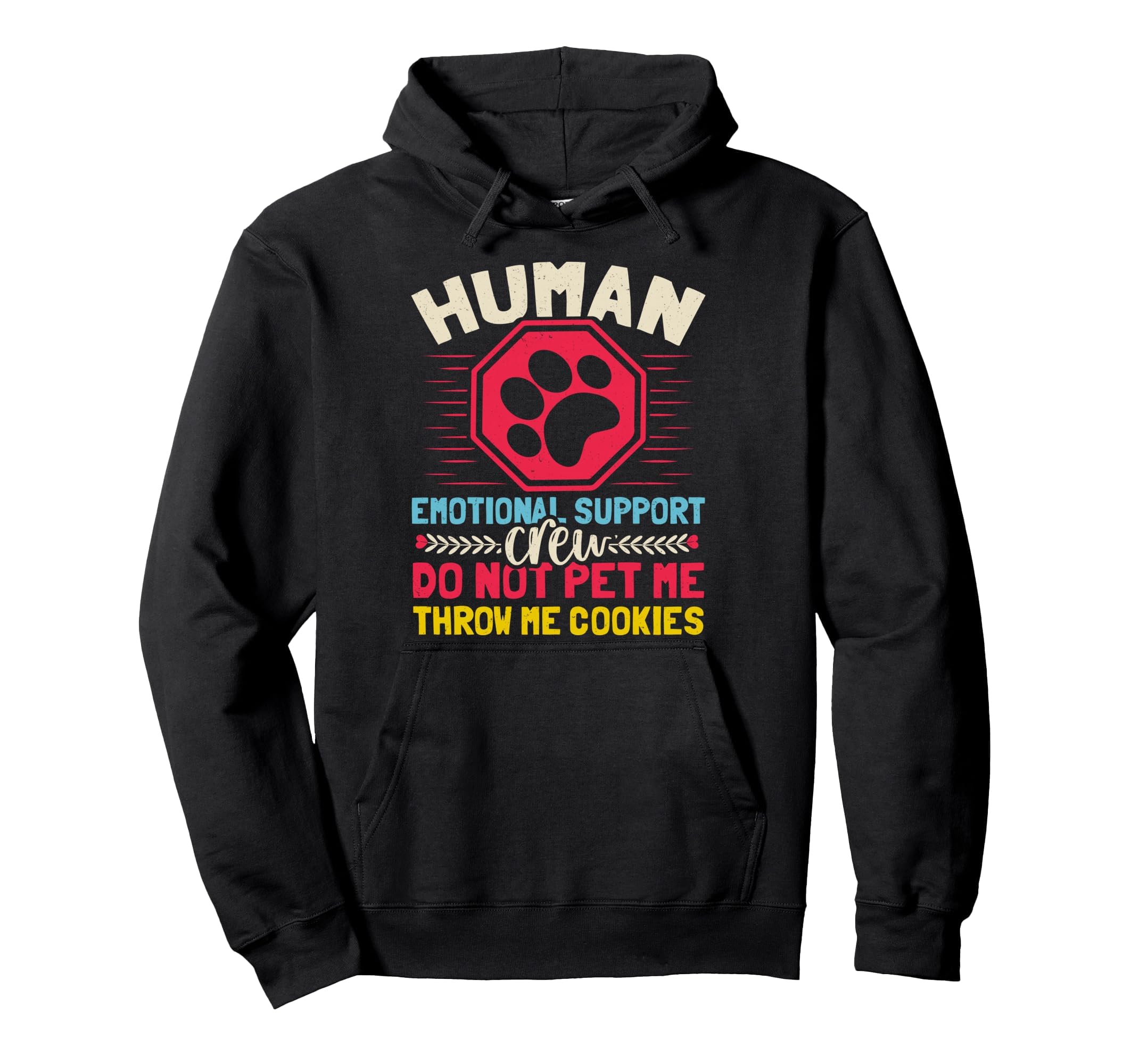 Service Dog Human Emotional Support Hoodie - Aesthetic Graphic Men Women - T-Shirt, Sweatshirt, Hoodie