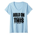 Womens Hold Let Me Overthink This Funny T-Shirt - Graphic Print Men Women - T-Shirt, Sweatshirt, Hoodie