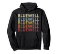 Bluewell West Virginia Bluewell Wv Text Hoodie - Streetwear Style Unisex - T-Shirt, Sweatshirt, Hoodie