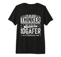 Over Thinker Idgaf Funny Sarcastic Tri T-Shirt - Trendy Graphic Men Women - T-Shirt, Sweatshirt, Hoodie