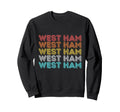 West Ham T-Shirt - Fun Novelty Design Men Women - T-Shirt, Sweatshirt, Hoodie