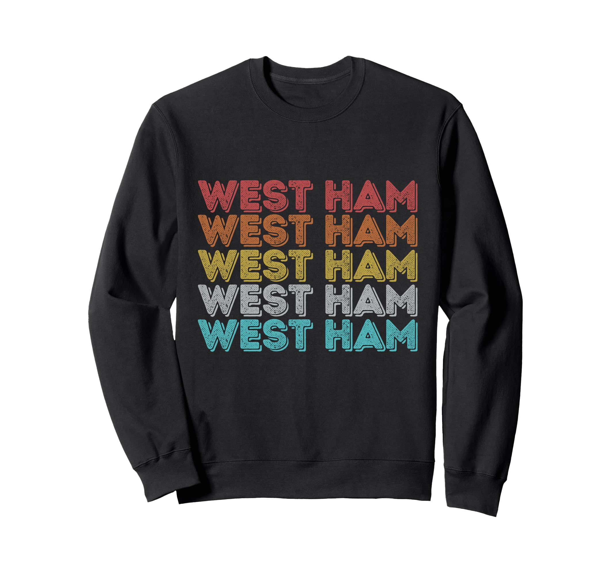 West Ham T-Shirt - Fun Novelty Design Men Women - T-Shirt, Sweatshirt, Hoodie