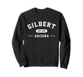 Gilbert Arizona Est 1920 Athletic Sweatshirt - Unique Graphic Unisex - T-Shirt, Sweatshirt, Hoodie