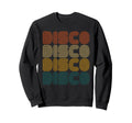 Disco Ball Music Dancing 70S 80S Sweatshirt - Aesthetic Graphic Unisex - T-Shirt, Sweatshirt, Hoodie