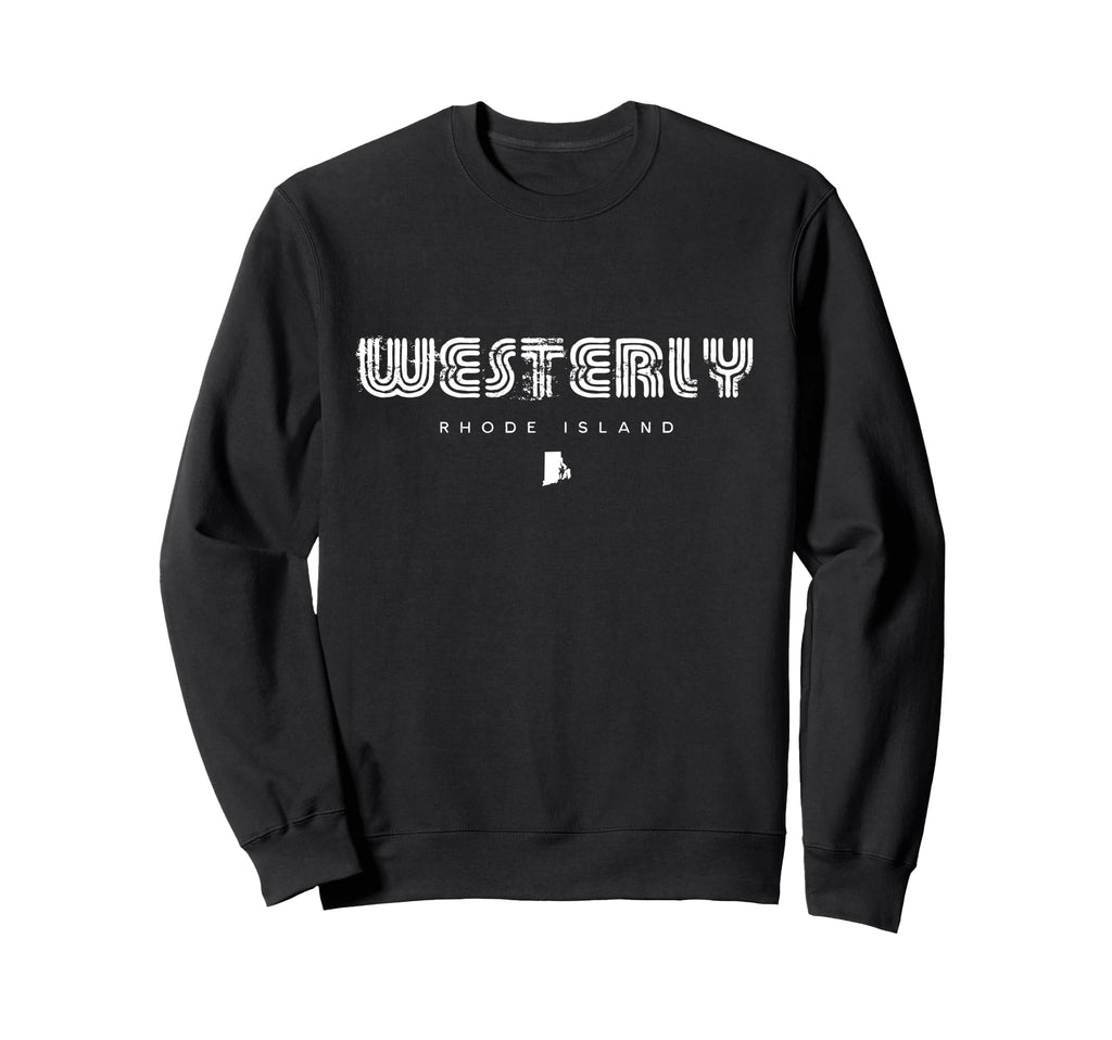 Westerly Rhode Island Ri 70S 80S Type Sweatshirt - Custom Art Print Unisex - T-Shirt, Sweatshirt, Hoodie