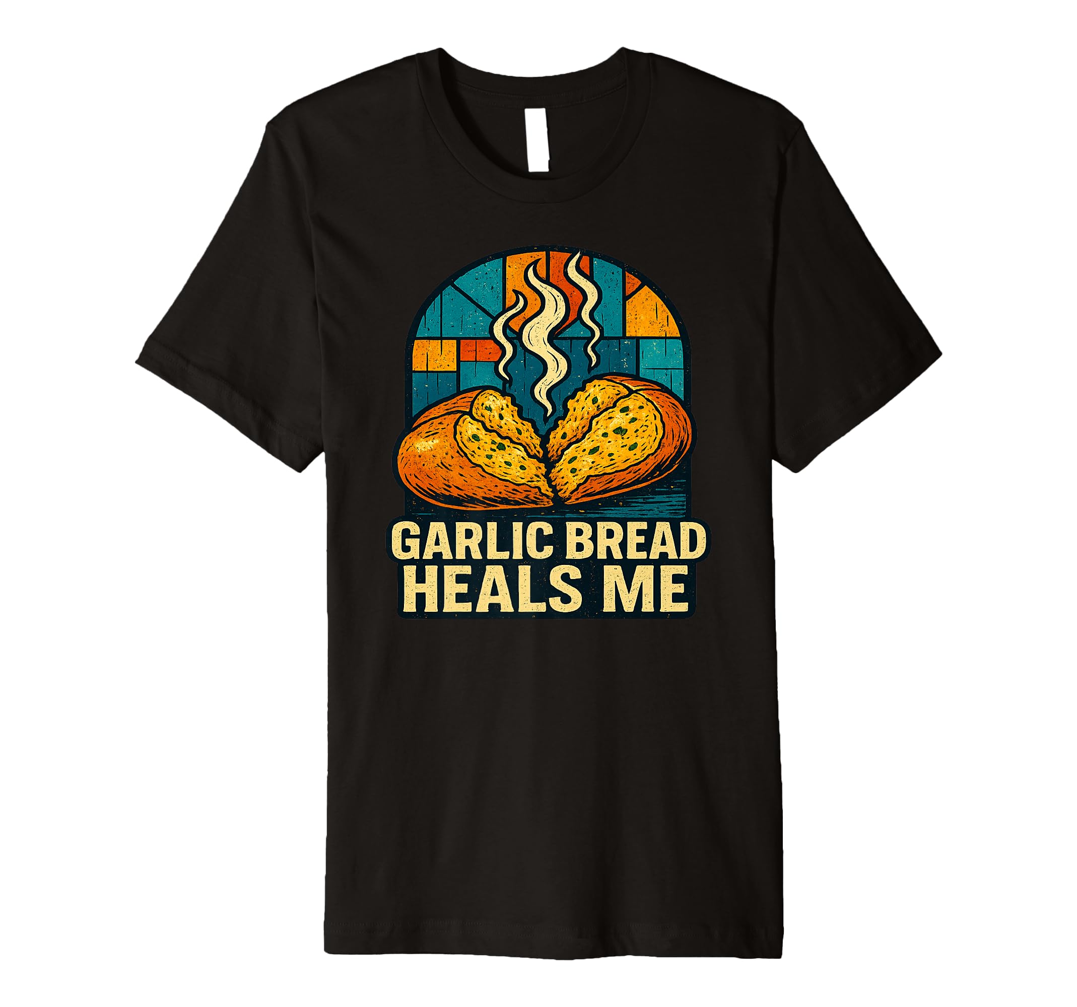 Garlic Bread Heals Me Comfort Food Self Care T-Shirt - Graphic Print Unisex - T-Shirt, Sweatshirt, Hoodie