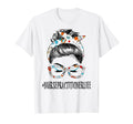 Nurse Practitioner Life Messy Hair Bun T-Shirt - Custom Art Print Unisex - T-Shirt, Sweatshirt, Hoodie