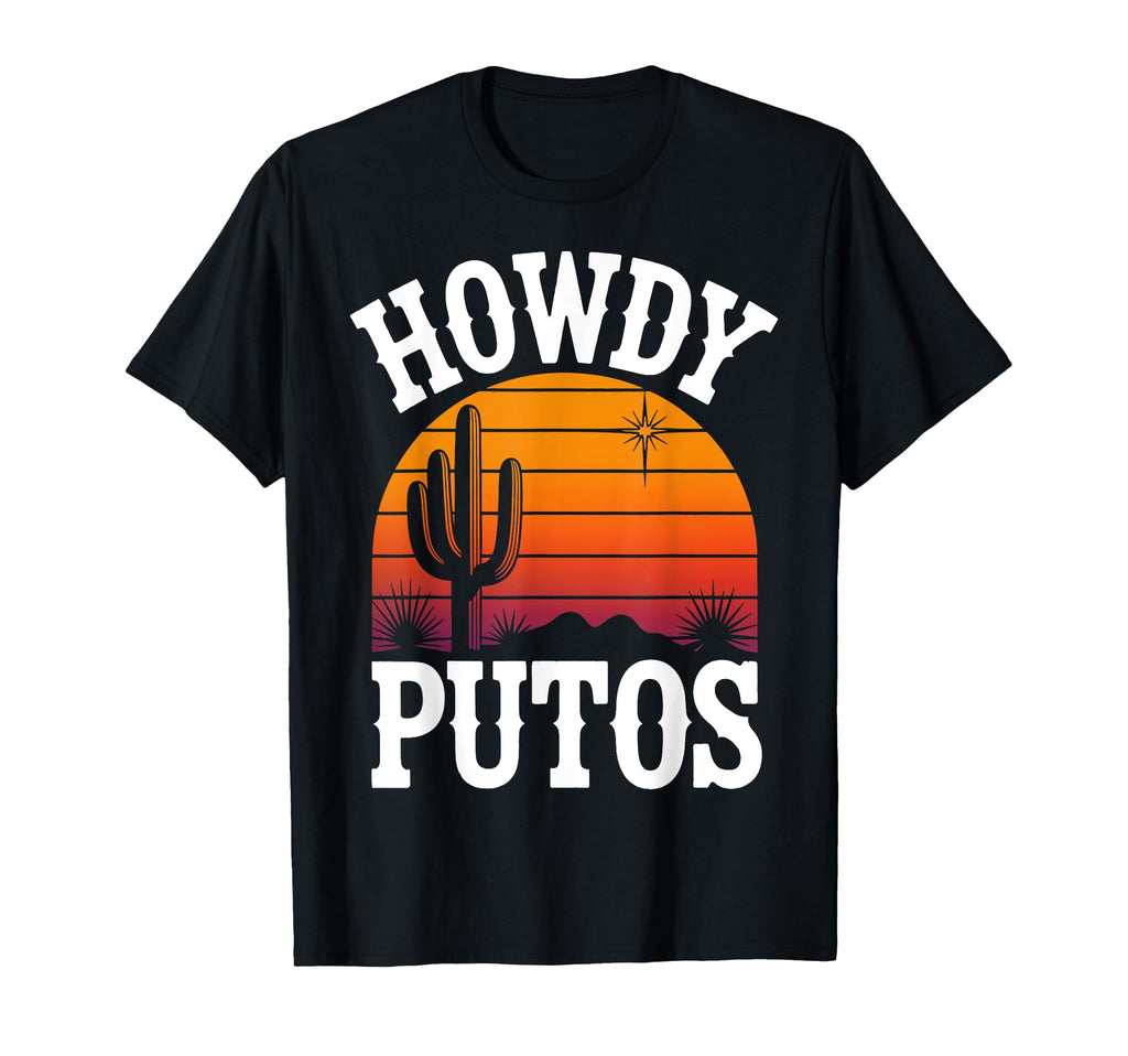 Howdy Putos Western Funny Cowboy T-Shirt - Minimalist Print for Adults - T-Shirt, Sweatshirt, Hoodie