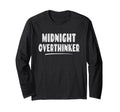 Midnight Overthinker Bedtime Sleep T-Shirt - Graphic Print Unisex - T-Shirt, Sweatshirt, Hoodie