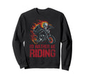Motorcycle Biker Id Rather Be Sweatshirt - Aesthetic Graphic Men Women - T-Shirt, Sweatshirt, Hoodie