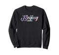 Beijing China Pastel Typography Sweatshirt - Graphic Print Men Women - T-Shirt, Sweatshirt, Hoodie
