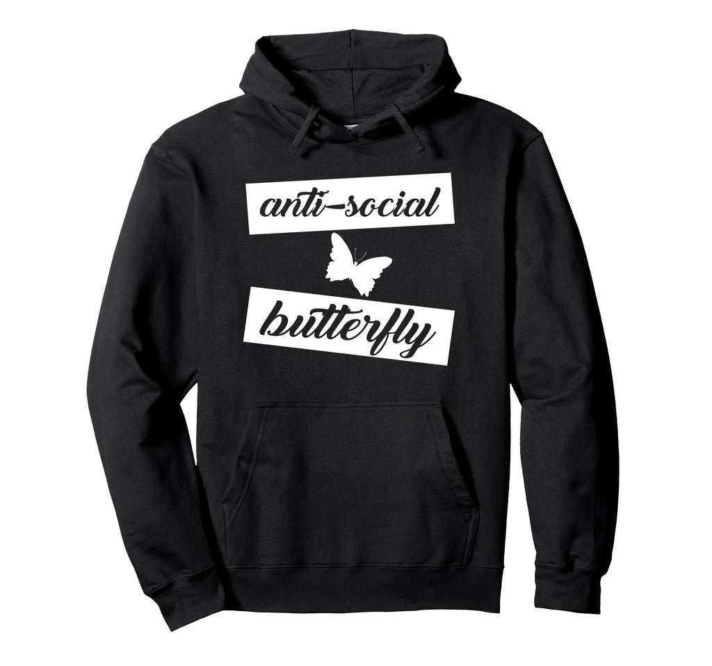 Funny Anti Social Butterfly Hoodie - Custom Art Print for Adults - T-Shirt, Sweatshirt, Hoodie