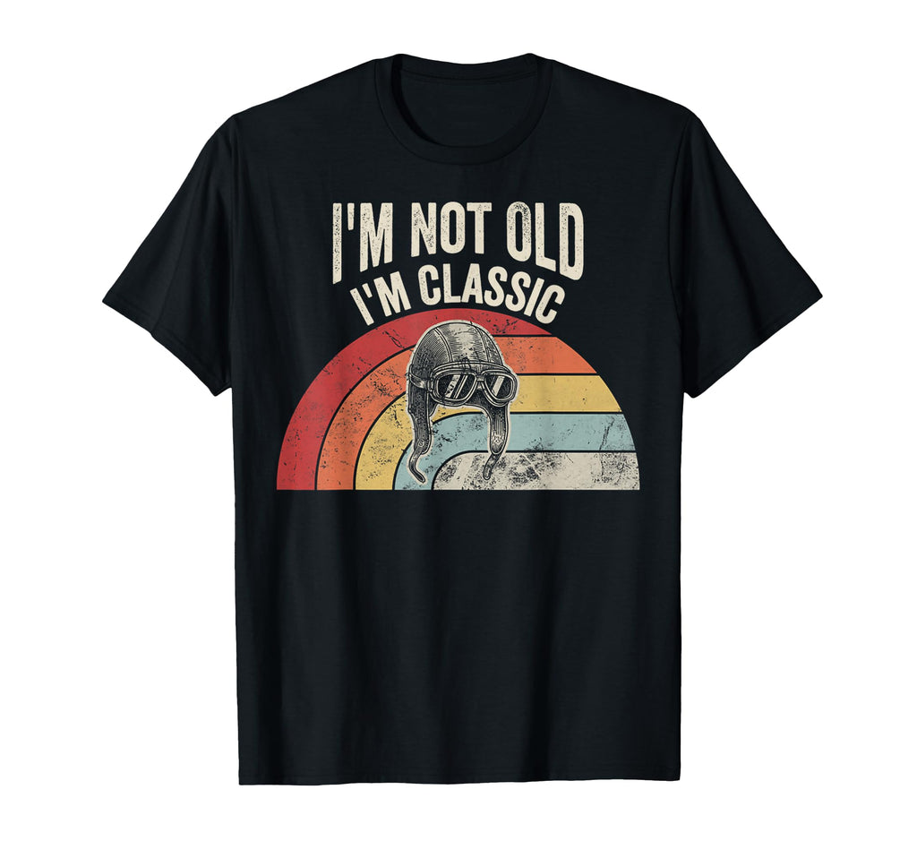 Im Not Old Im Typography T-Shirt - Custom Art Print for Adults - T-Shirt, Sweatshirt, Hoodie