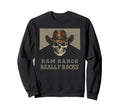 Ram Ranch Really Rocks Cowboy Sweatshirt - Casual Everyday Wear for Adults - T-Shirt, Sweatshirt, Hoodie