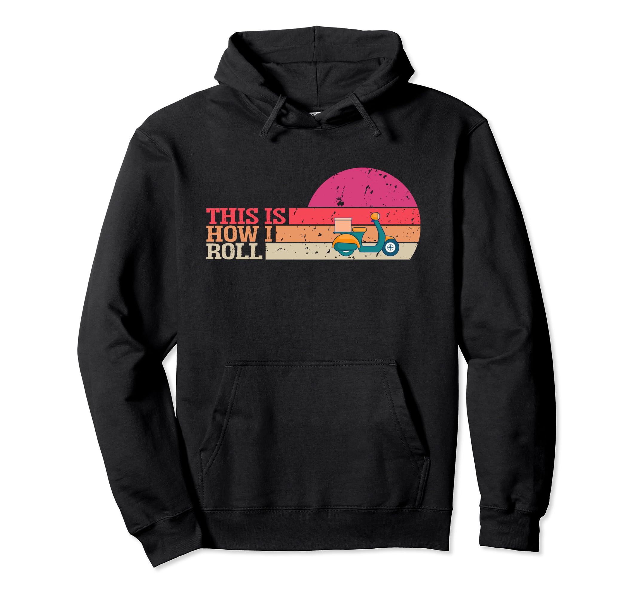 This Is How I Roll Funny Motorcycle Hoodie - Streetwear Style for Adults - T-Shirt, Sweatshirt, Hoodie