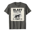 Blast From Past Nostalgia T-Shirt - Casual Everyday Wear for Adults - T-Shirt, Sweatshirt, Hoodie
