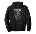 Howdy Desert Dancing Skeleton Cowboy Hoodie - Streetwear Style for Adults - T-Shirt, Sweatshirt, Hoodie