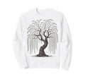 Mindfulness Weeping Willow Tree Sweatshirt - Fun Novelty Design for Adults - T-Shirt, Sweatshirt, Hoodie