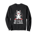 Be Calm Be Llama Meditation Yoga Sweatshirt - Graphic Print Unisex - T-Shirt, Sweatshirt, Hoodie