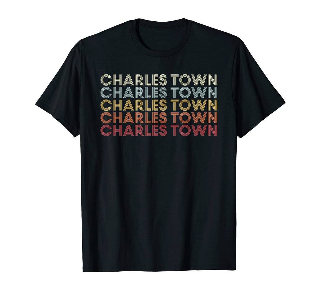Charles Town West Virginia Charles T-Shirt - Custom Art Print Men Women - T-Shirt, Sweatshirt, Hoodie
