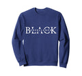 Black Excellence Black Pride Power Sweatshirt - Streetwear Style Unisex - T-Shirt, Sweatshirt, Hoodie