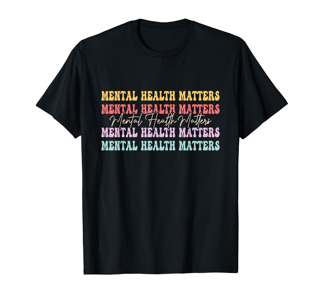 Mental Health Matters Be Kind Mental T-Shirt - Custom Art Print Men Women - T-Shirt, Sweatshirt, Hoodie